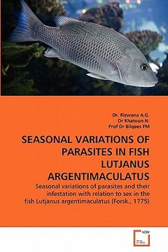 portada seasonal variations of parasites in fish lutjanus argentimaculatus