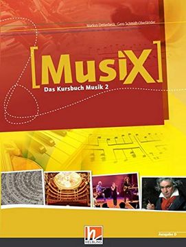 portada Musix - das Kursbuch Musik, Bd. 2: 7. /8. Schujahr, Schülerband (en Alemán)