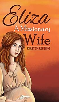 portada Eliza, a Missionary Wife (en Inglés)