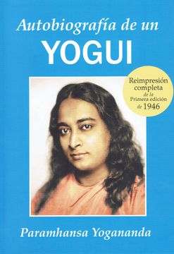 portada Autobiografia de un Yogui-1946: Edicion Original Inalterada 1946