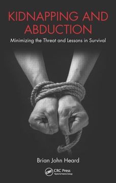 portada Kidnapping and Abduction: Minimizing the Threat and Lessons in Survival (en Inglés)