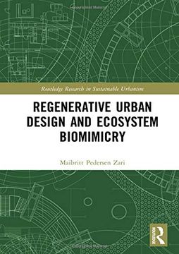 portada Regenerative Urban Design and Ecosystem Biomimicry (Routledge Research in Sustainable Urbanism) (en Inglés)