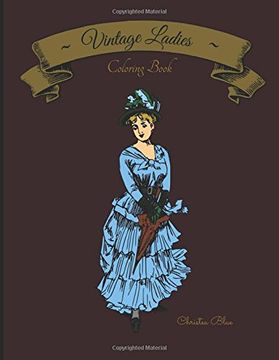 portada Vintage Ladies Coloring Book: (Adult Coloring, Relaxation, Stress Relief)
