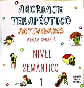 portada Abordaje Terapeutico - Nivel Semantico 1 (in Spanish)