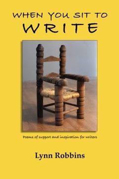 portada When You Sit To Write: Poems of support and inspiration for writers