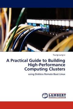 portada a practical guide to building high-performance computing clusters (in English)