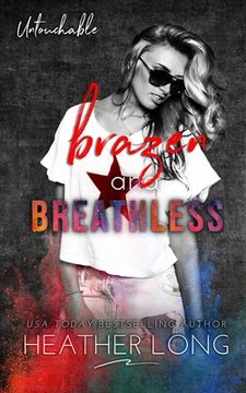 portada Brazen and Breathless (en Inglés)