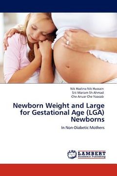 portada newborn weight and large for gestational age (lga) newborns (in English)