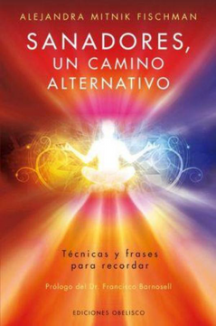 portada Sanadores, Un Camino Alternativo (in Spanish)
