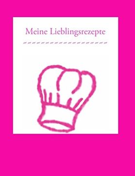 portada Meine Lieblingsrezepte (German Edition) (in German)