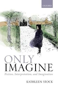 portada Only Imagine: Fiction, Interpretation and Imagination 