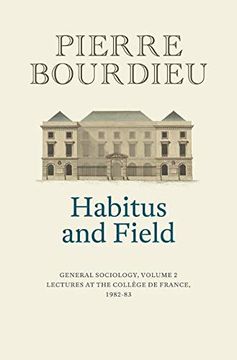 portada Habitus and Field: General Sociology (in English)