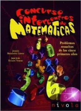 portada Concurso Intercentros de Matemáticas. Problemas Resueltos de los 5 Primeros Años (Violeta) (in Spanish)