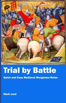 portada Trial by Battle: Quick and Easy Medieval Wargames Rules (en Inglés)