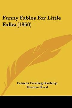 portada funny fables for little folks (1860) (en Inglés)