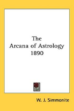 portada the arcana of astrology 1890 (en Inglés)