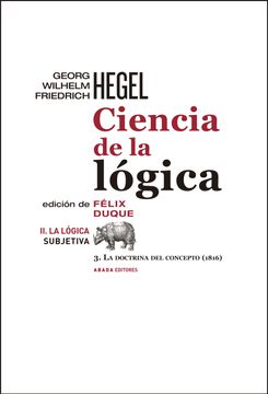 portada Ciencia de la Lógica ii. La Lógica Subjetiva: 3. La Doctrina del Concepto (1816) (in Spanish)