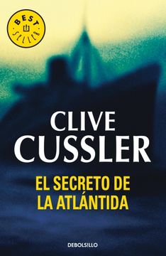 portada El Secreto de la Atlántida (Dirk Pitt 15) (Best Seller) (in Spanish)