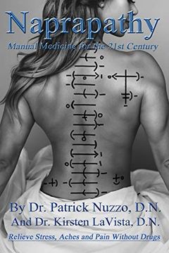 portada Naprapathy - Manual Medicine for the 21St Century: Manual Medicine for the 21St Century: (in English)