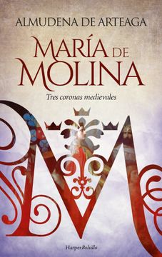 portada Maria de Molina: Tres Coronas Medievales