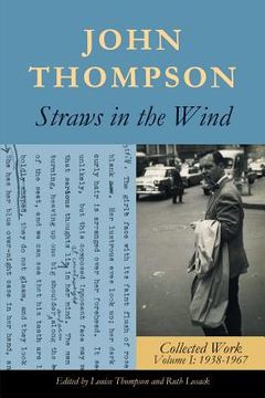 portada Straws in the Wind: Collected Work Volume i: 1938-1967 (en Inglés)
