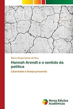 portada Hannah Arendt e o Sentido da Política