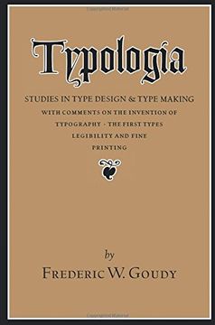 portada Typologia: Studies in Type Design and Type Making (Studies in Type Design & Type Making, With Comments on the i) (en Inglés)