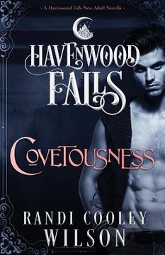 portada Covetousness: A Havenwood Falls Novella (en Inglés)