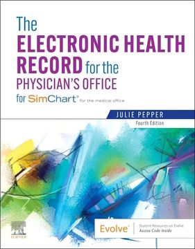 portada The Electronic Health Record for the Physician’S Office: For Simchart for the Medical Office 