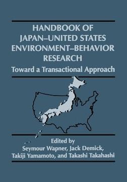 portada Handbook of Japan-United States Environment-Behavior Research: Toward a Transactional Approach (in English)