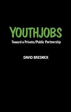 portada youthjobs: toward a private/public partnership (in English)
