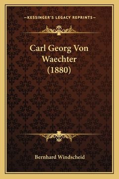 portada Carl Georg Von Waechter (1880) (en Alemán)