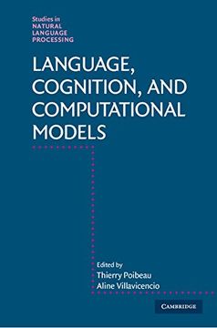 portada Language, Cognition, and Computational Models (Studies in Natural Language Processing)