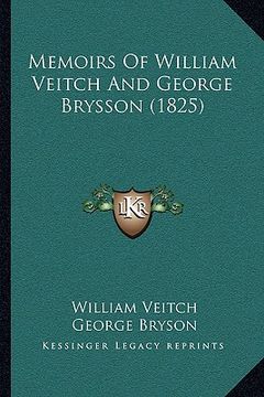 portada memoirs of william veitch and george brysson (1825) (en Inglés)
