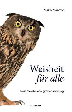 portada Weisheit für Alle: Leise Worte von Großer Wirkung (en Alemán)