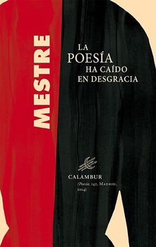 portada La Poesía ha Caído en Desgracia (in Spanish)