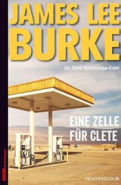 portada Eine Zelle für Clete: Ein Dave Robicheaux-Krimi, Band 18 (en Alemán)