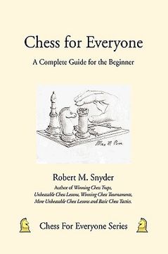 portada chess for everyone: a complete guide for the beginner