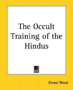 portada the occult training of the hindus (en Inglés)