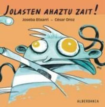 portada jolasten ahaztu zait! (in Spanish)