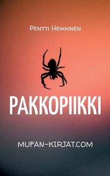 portada Pakkopiikki: Fiktiiivinen tarina (in Finnish)