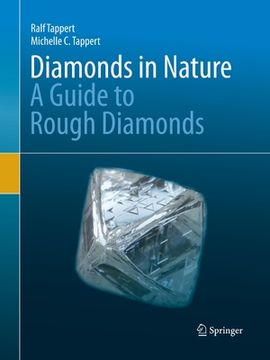 portada Diamonds in Nature: A Guide to Rough Diamonds (en Inglés)