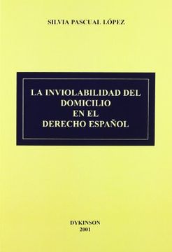 portada Inviolabilidad, domicilio en el derecho español