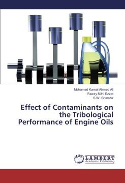 portada Effect of Contaminants on the Tribological Performance of Engine Oils
