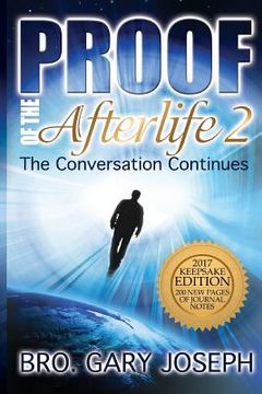portada Proof of the Afterlife 2: The Conversation Continues (en Inglés)