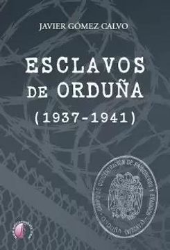 portada Esclavos de Orduña (1937-1941) (in Spanish)