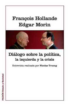 portada Dialogo Sobre la Politica la Izquierda y la Crisis (in Spanish)