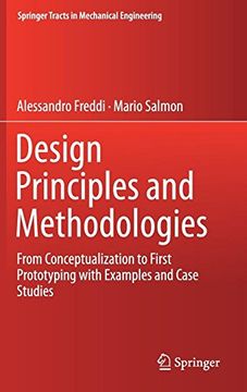 portada Design Principles and Methodologies: From Conceptualization to First Prototyping With Examples and Case Studies (Springer Tracts in Mechanical Engineering) (en Inglés)
