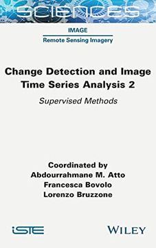 portada Change Detection and Image Time Series Analysis 2: Supervised Methods (en Inglés)