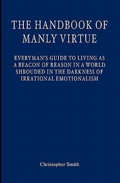 portada the handbook of manly virtue (in English)